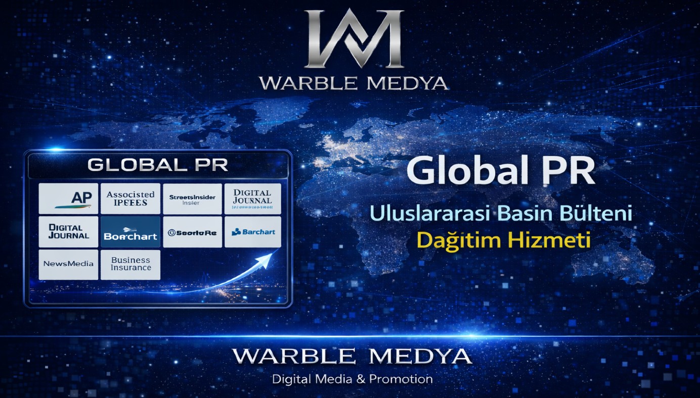 Global PR – Profesyonel Uluslararası Basın Bülteni Dağıtımı