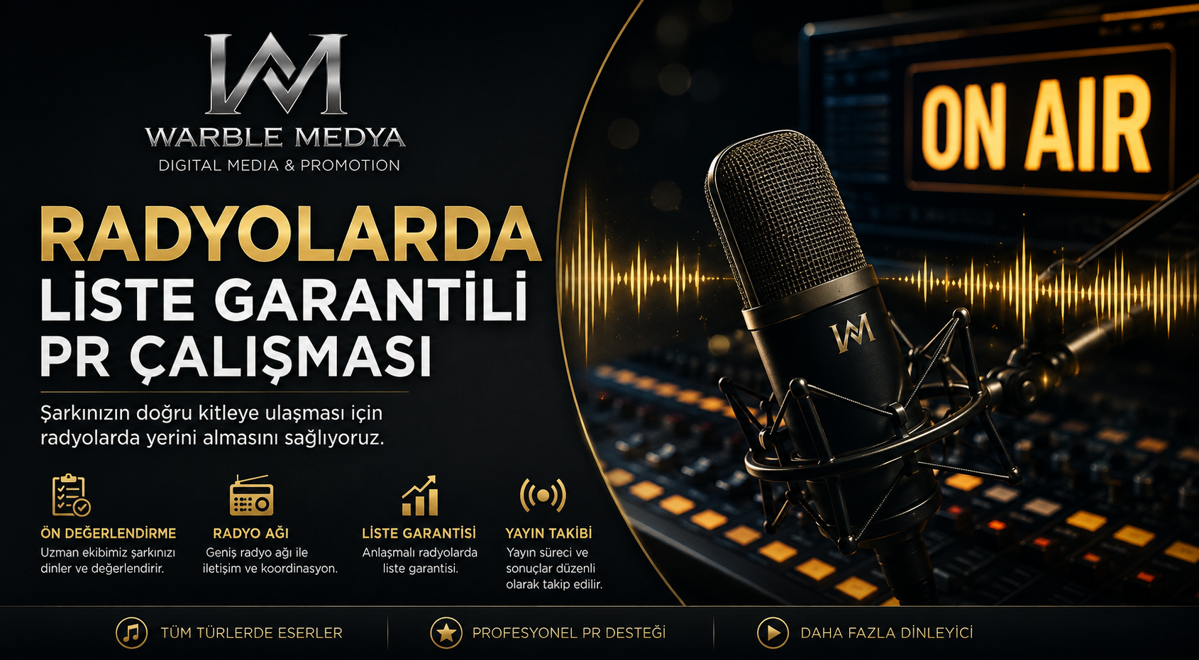 Radyolarda Liste Garantili PR Çalışması